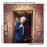 ROBERT STOREY - Come Up And Hear My Etchings
