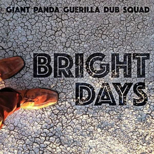 ES1049V.jpg GIANT PANDA GUERILLA DUB SQUAD - BRIGHT DAYS - Image 1
