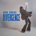 ANNA PHOEBE - DIVERGENCE