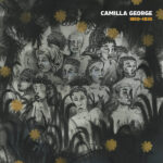 CAMILLA GEORGE - IBIO-IBIO