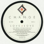 CHANGE - LOVE 4 LOVE / MAKE ME (GO CRAZ