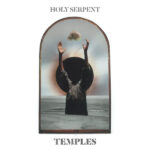 HOLY SERPENT - DELETED - TEMPLES