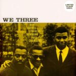 HAYNES / NEWBORN / CHAMBERS - WE THREE Vinyl Record
