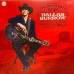 DALLAS BURROW - THE WAY THE WEST WAS WON