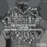 The Spaces Between - Ghosts EP