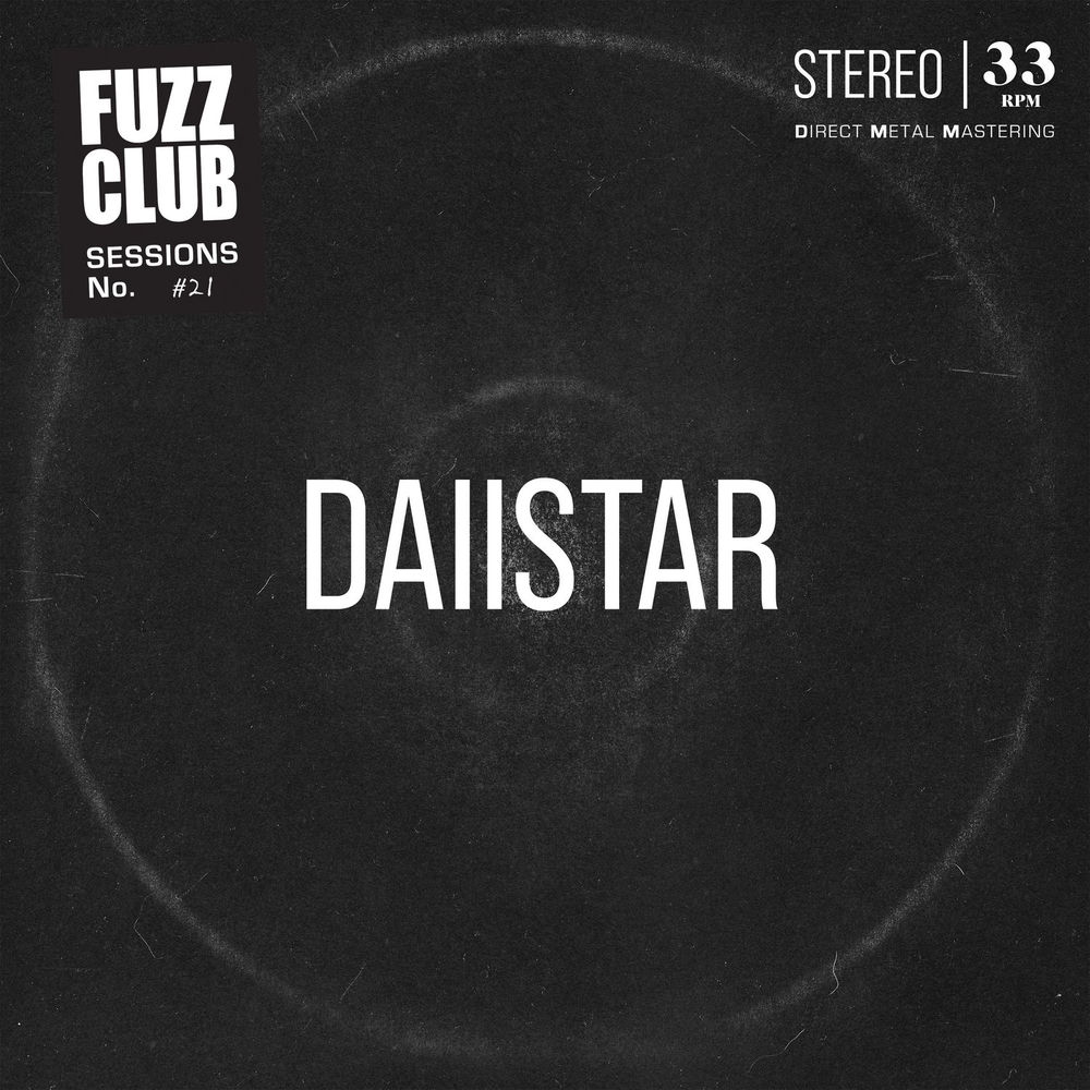 FCS21V12.jpg DAIISTAR - FUZZ CLUB SESSION - Image 1