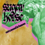 SUGAR HORSE - NOT A SOUND IN HEAVEN