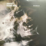 AUGUST BURNS RED - DELETED - BONES