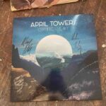 APRIL TOWERS - Certifed Freaky Vinyl Record