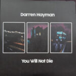 DARREN HAYMAN LTD - YOU WILL NOT DIE