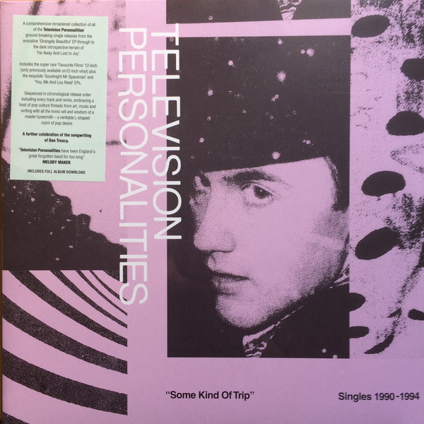 FIRELP546.jpg TELEVISION PERSONALITIES - SOME KIND OF TRIP: SINGLES 1990-1994 - Image 1