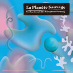 STEALING SHEEP AND THE RADIOPHONIC WORKSHOP - LA PLAN√®TE SAUVAGE