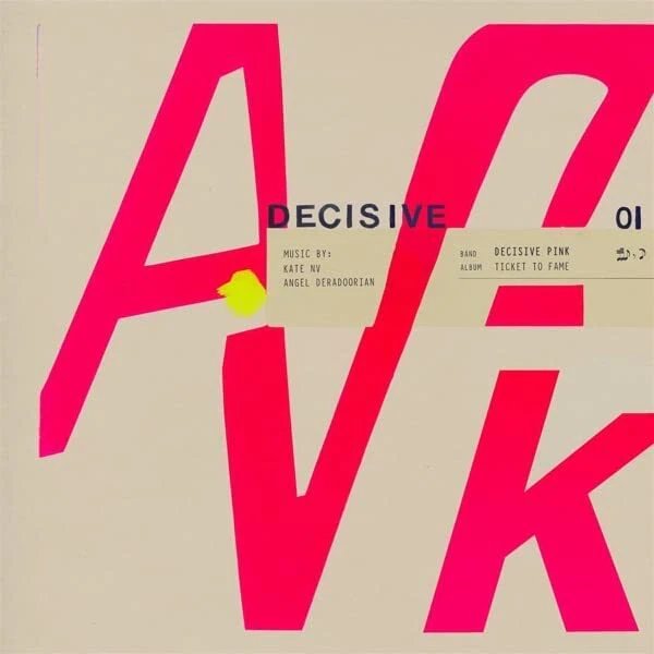 FIRELP706P.jpg DECISIVE PINK (KATE NV - TICKET TO FAME - Image 1