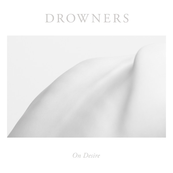 FKR0831.jpg DROWNERS - ON DESIRE - Image 1