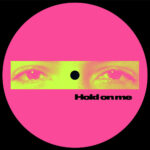 Hidden Spheres - Hold on Me