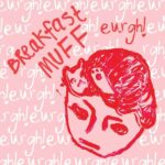 BREAKFAST MUFF - EURGH! Vinyl Record