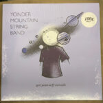 YONDER MOUNTAIN STRING BAND - GET YOURSELF OUTSIDE