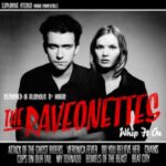 RAVEONETTES THE - WHIP IT ON / CHAIN GANG OF LOV