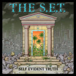 THE S.E.T. - SELF EVIDENT TRUTH
