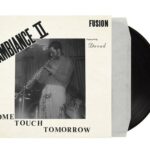 Ambiance II Fusion - Come Touch Tomorrow Vinyl Record