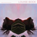 LOUISE BOCK - Repetitives In Illocality Vinyl Record