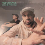 Essa & Pitch 92 - Resonance