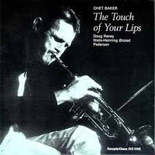 G1122.jpg CHET BAKER - TOUCH OF YOUR LIPS (180G VINYL Vinyl Record - Image 1