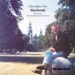 CHET BAKER TRIO - DAYBREAK (180G VINYL) Vinyl Record