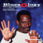 GEORGE CABLES - BLUESOLOGY