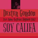 DEXTER GORDON - SOY CALIFA