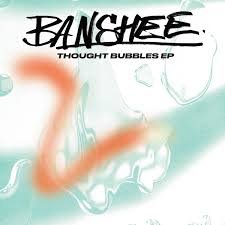 GCA010.jpg BANSHEE - Thought Bubbles EP Vinyl Record - Image 1