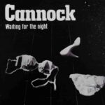 CANNOCK - Waiting For The Night Vinyl Record