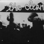 CLEAN  THE - TALLY HO / PLATYPUS (REISSUE)