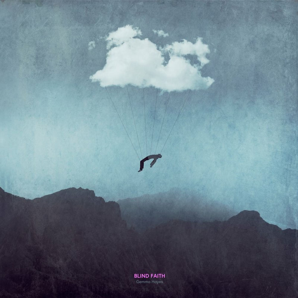 GEMMAHLP301.jpg GEMMA HAYES - BLIND FAITH - Image 1