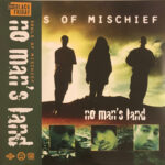 SOULS OF MISCHIEF - NO MAN'S LAND