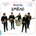 YARDBIRDS - Having A Rave Up With The Yardbirds