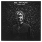 RICHARD YOUNGS - DISSIDENT