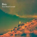 BAIO - DEAD HAND CONTROL Vinyl Record
