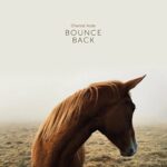 ACDA CHANTAL - BOUNCE BACK Vinyl Record