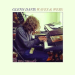 GLENN DAVIS - Waves  Webs