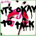 ALLUSINLOVE - ITS OKAY TO TALK (EU ONLY) Vinyl Record
