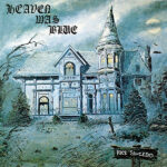 RICK SAUCEDO - Heaven Was Blue