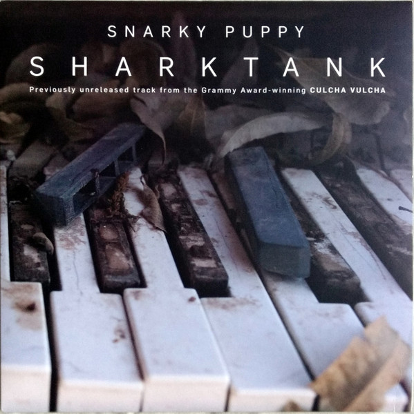 GUM0418.jpg SNARKY PUPPY - SHARKTANK - Image 1