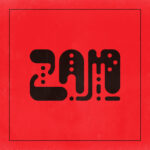 FRANKIE AND THE WITCH FINGERS - ZAM