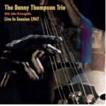 DANNY THOMPSON TRIO WITH JOHN MCLAUGHLIN - Live In Session 1967 Vinyl Record