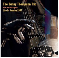 HHLP3123.jpg DANNY THOMPSON TRIO WITH JOHN MCLAUGHLIN - Live In Session 1967 Vinyl Record - Image 1