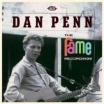 DAN PENN - The Fame Recordings
