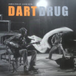 DEREK BAILEY & JAMIE MUIR - DART DRUG