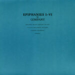 COMPANY - EPIPHANIES I-VI
