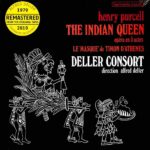 ALFRED DELLER, THE KING'S MUSICK, THE DELLER CHOIR - PURCELL: THE INDIAN QUEEN Vinyl Record